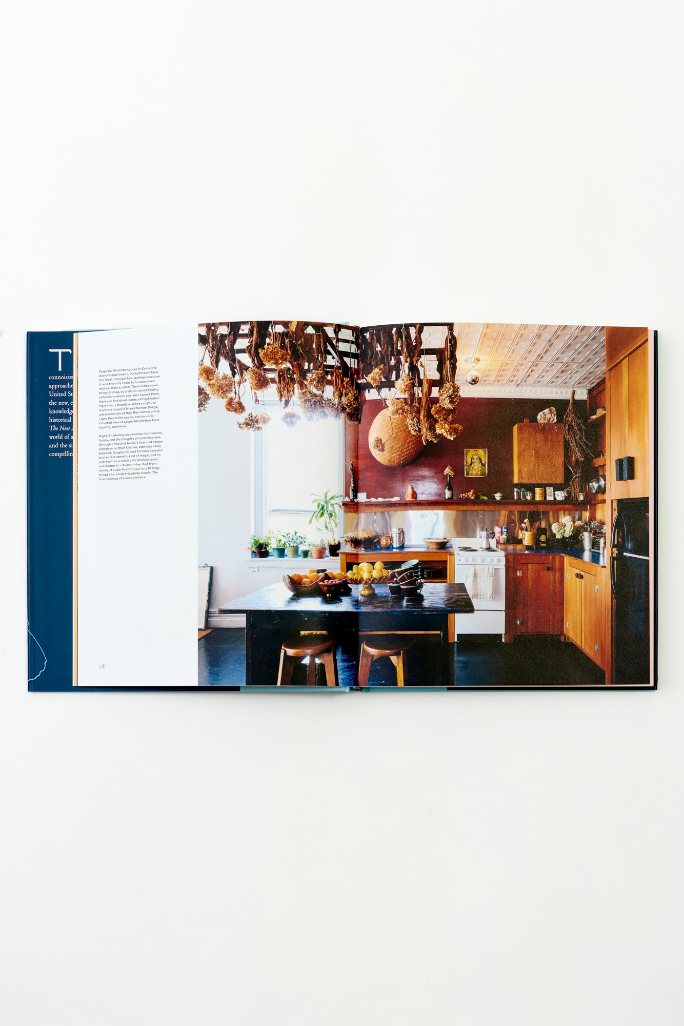 The treatise celebrates unique collections and the passionate collectors behind them, with inspiring photographs of interiors filled with historical objects and life harmonious with the past. 272 pages.