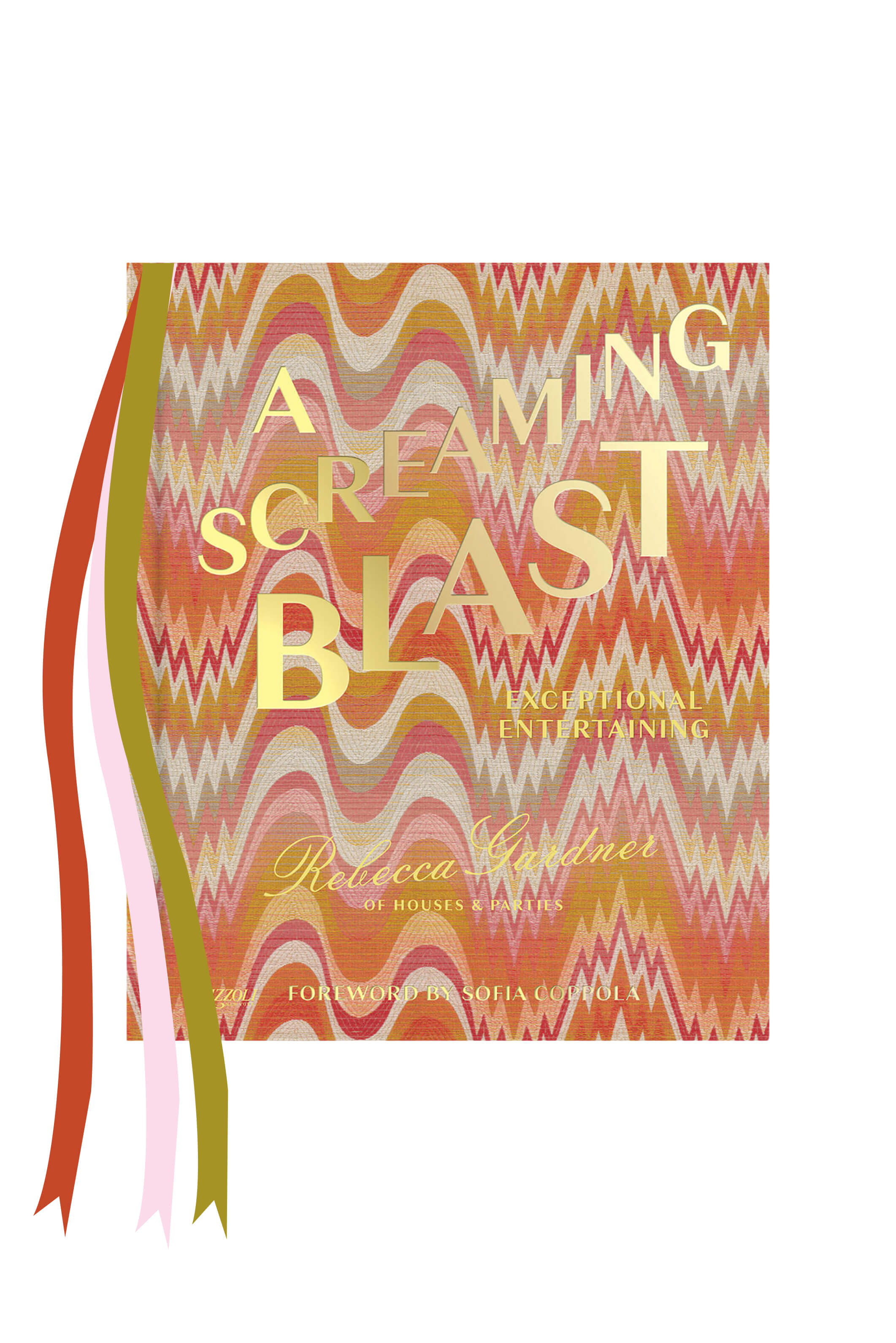 Rebecca Gardner's first book, A Screaming Blast is about exceptional entertaining. Foreword by film director, Sofia Coppola.