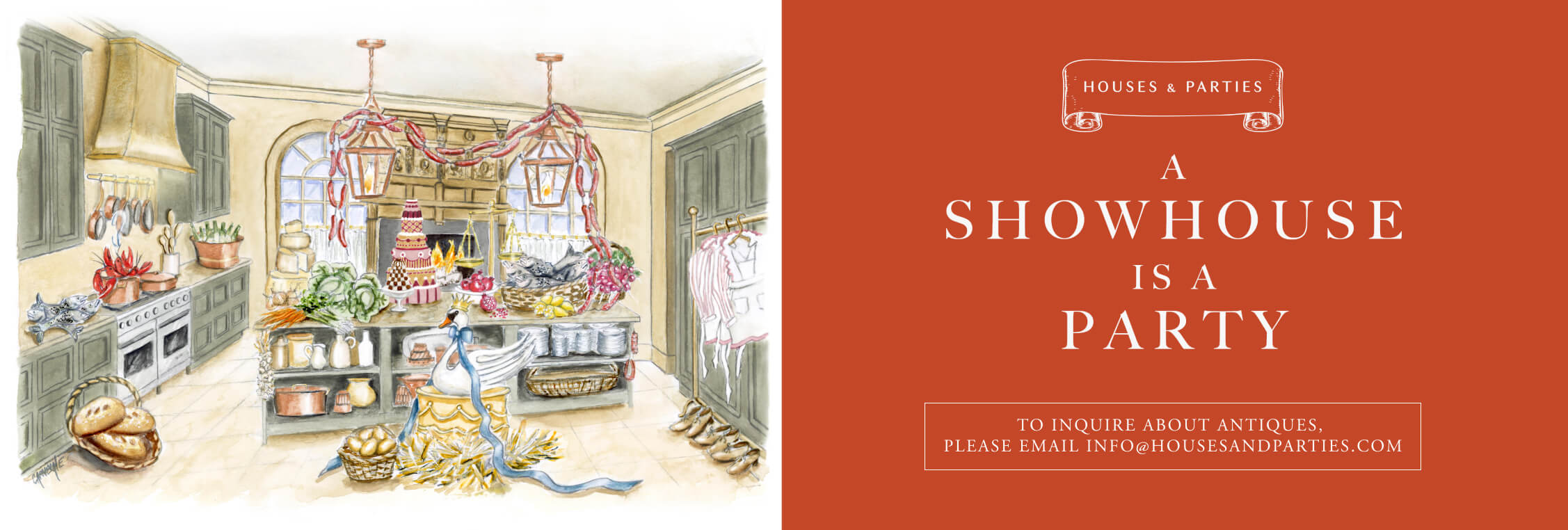 A promotional graphic for Houses & Parties' Flower Showhouse installation, featuring a drawing of a scullery and text that reads "A House Is A Party." Also features text prompting users to contact info@housesandparties.com for information about antiques.